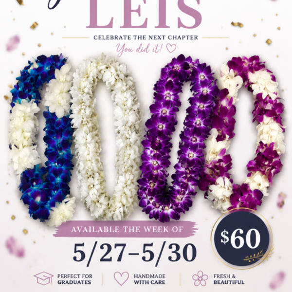 Available graduation lei's for May 27-30th 2026