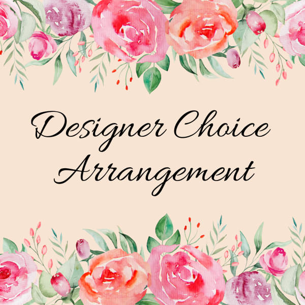 Watercolor pink and peach roses framing the text Designer Choice Arrangement on a beige background
