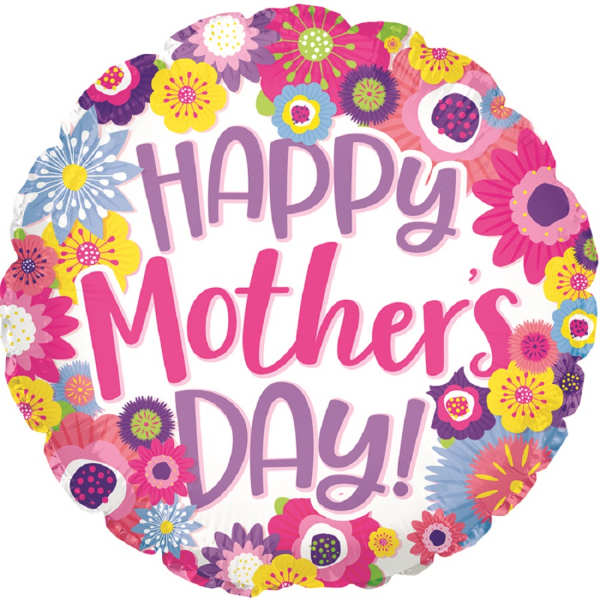 Round floral balloon with "Happy Mother's Day!" text