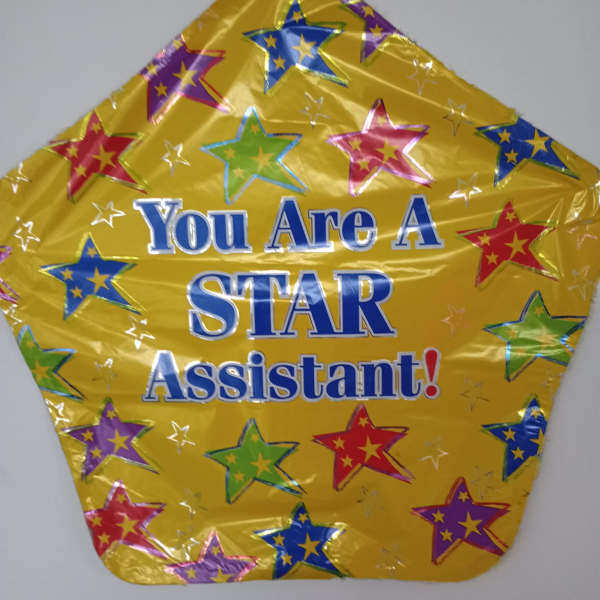 Yellow star-shaped balloon with multicolored stars and the words "You Are A STAR Assistant!"