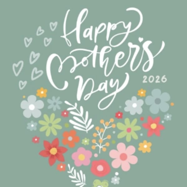 Mother’s Day’s