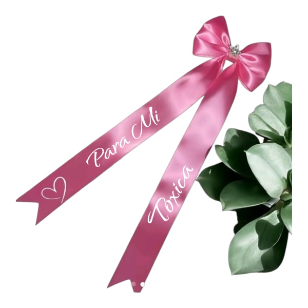 Para Mi Tóxica Ribbon