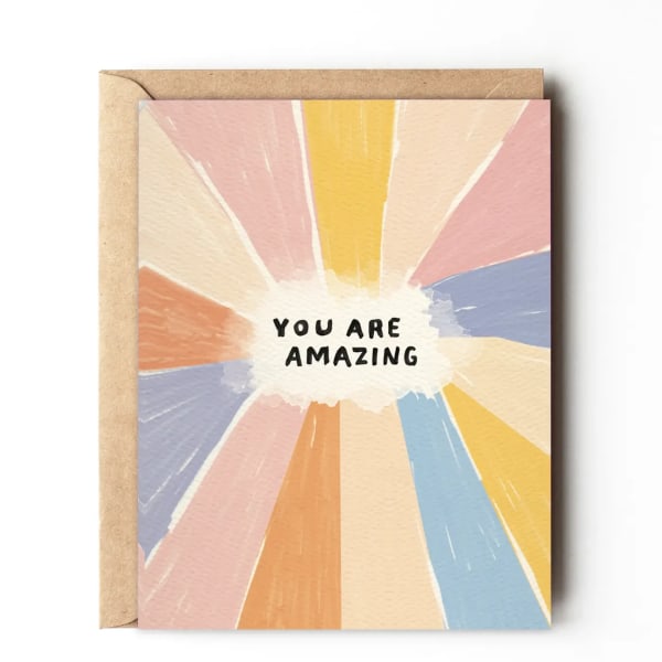 Greeting card with colorful rays and the words "You Are Amazing"