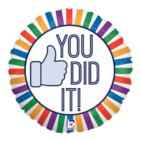 Round foil balloon with a thumbs-up and the words "YOU DID IT!"