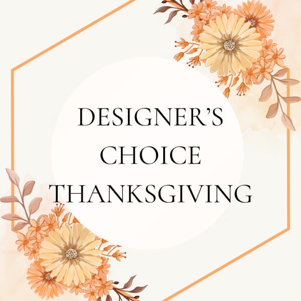 Thanksgiving designer's choice floral graphic with peach and cream flowers