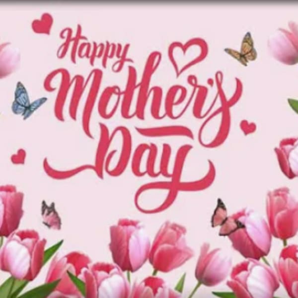 Happy Mother's Day!