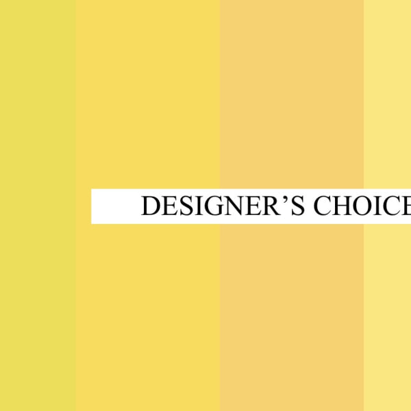 Yellow striped graphic with the words "DESIGNER'S CHOICE" centered on a white band
