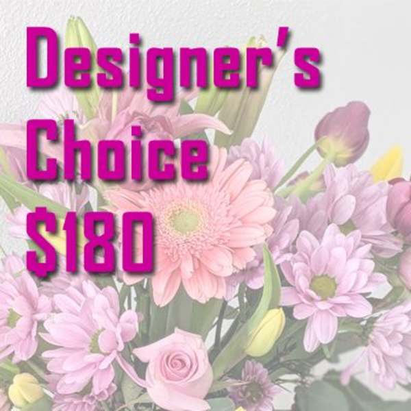 Designer's Choice $180