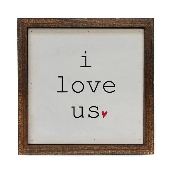 I Love Us with Heart Small Sign 6x6 Wood Frame Wall Art