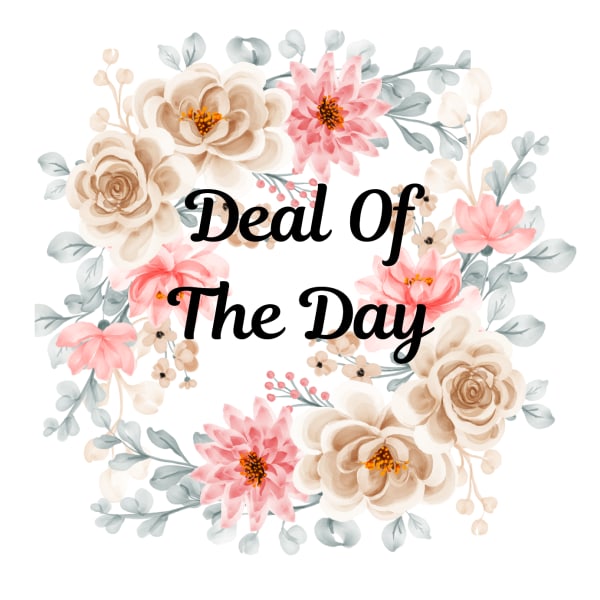 Floral wreath graphic with the words "Deal Of The Day"