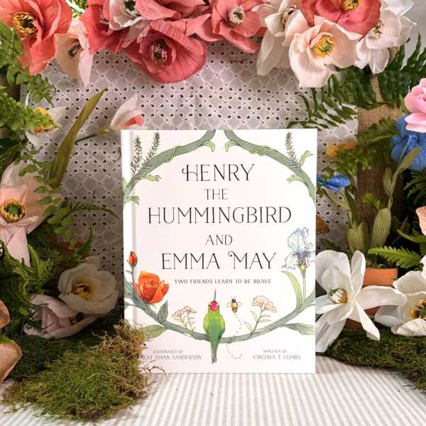 Henry the Hummingbird and Emma May
