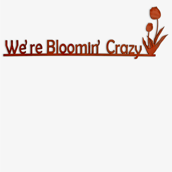 Orange floral logo reading "We're Bloomin Crazy"