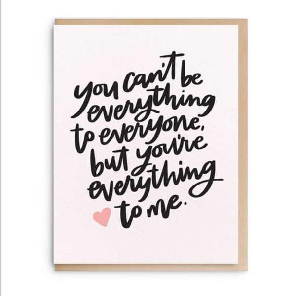 Dahlia Press - Everything To Me - Letterpress Love Greeting Card