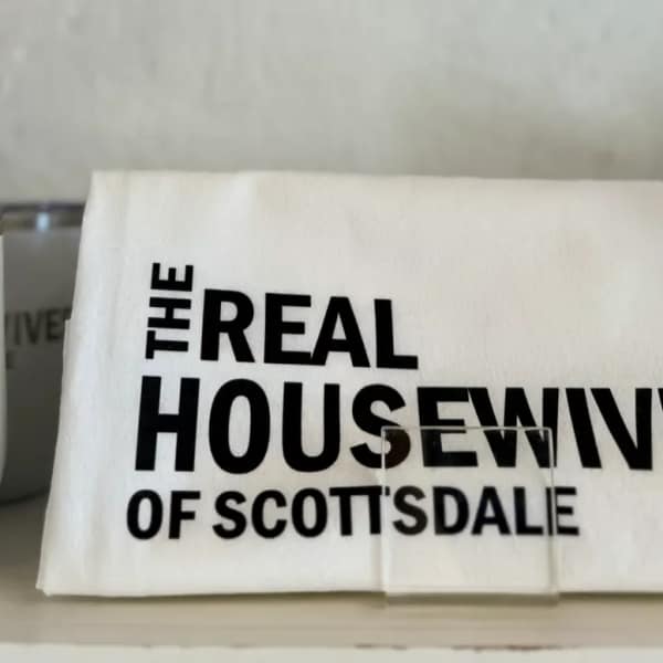 The Real Housewives of Scottsdale Tea Towel