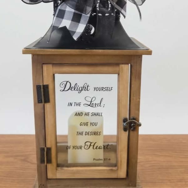 Delight Yourself in the Lord Lighted Lantern
