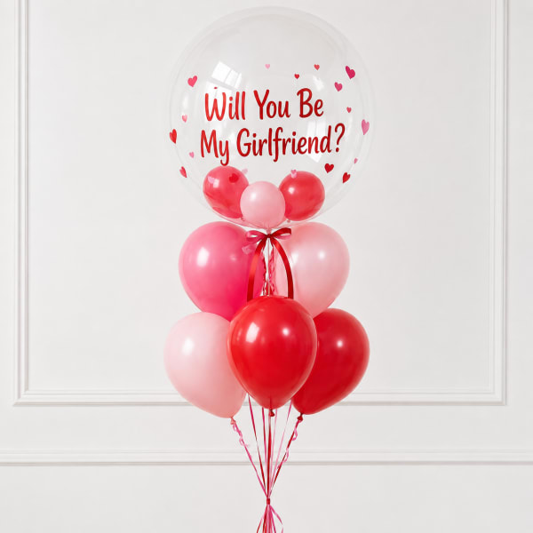 Balloon bouquet with a clear balloon reading "Will You Be My Girlfriend?"