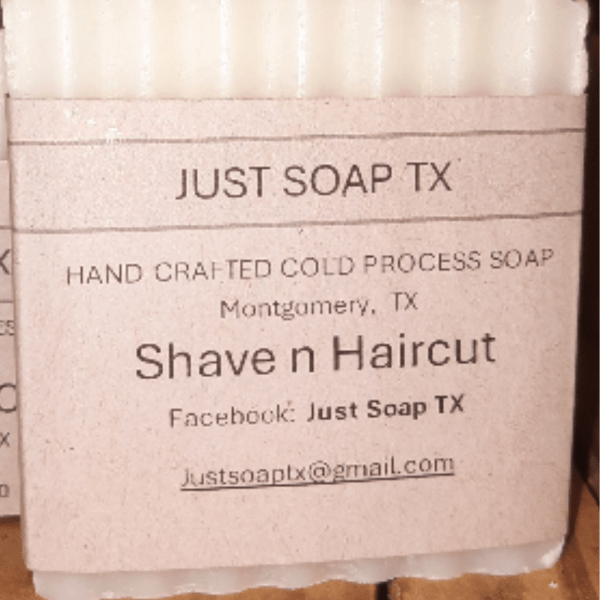 Just Soap TX - Shave n Haircut