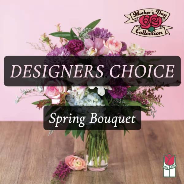 Designers Choice - Spring Bouquet (Seasonal Varieties Vary)