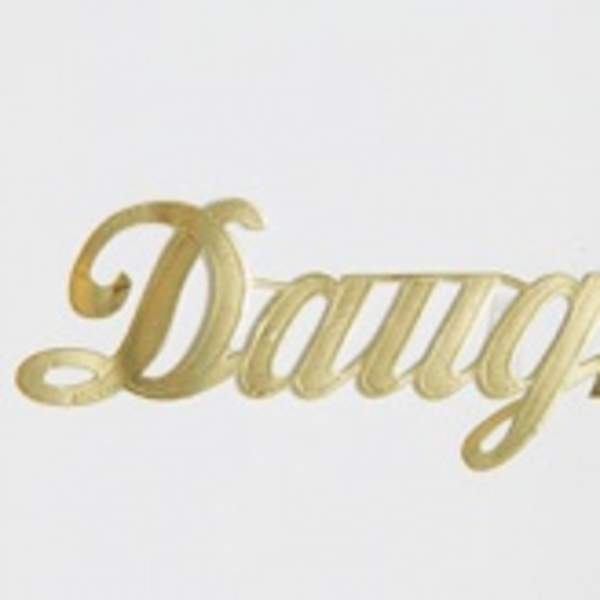 Gold script word "Daughter" on a white background