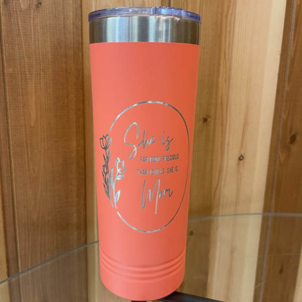 Coral insulated tumbler with a Mother's Day message