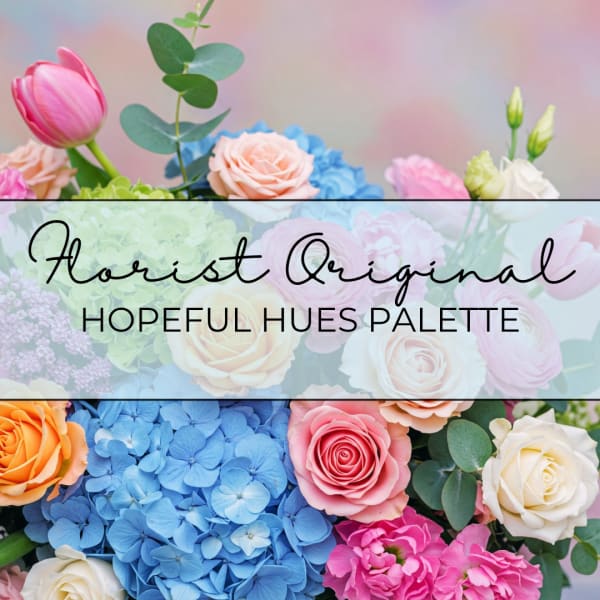Colorful floral palette with roses, hydrangeas, and tulips behind text