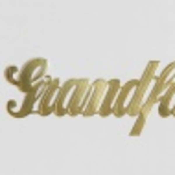 Gold script reading "Grandfather" on a white background