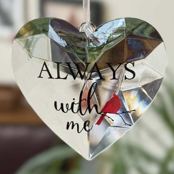 Heart-shaped crystal ornament with the words "ALWAYS with me"