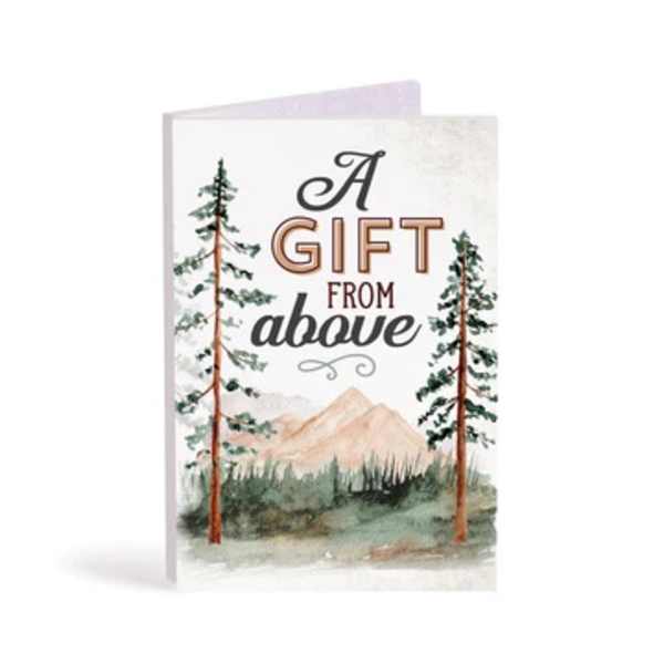 Greeting card with the words "A Gift From Above" and a mountain scene