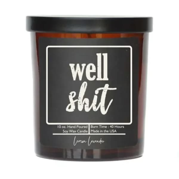 Well Shit Candle