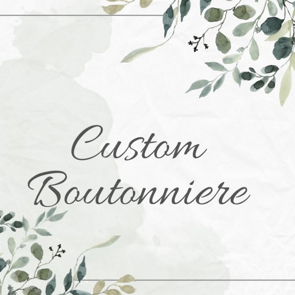 Custom boutonniere text on a white floral watercolor background