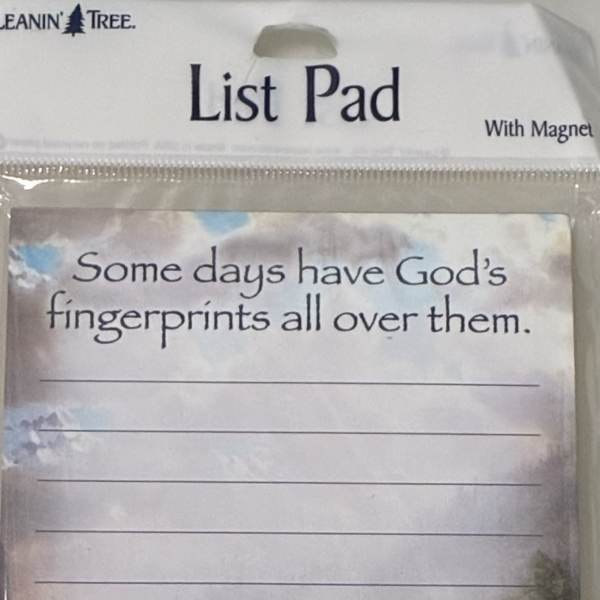 Some Days Have God's Fingerprints All Over Them List Pad
