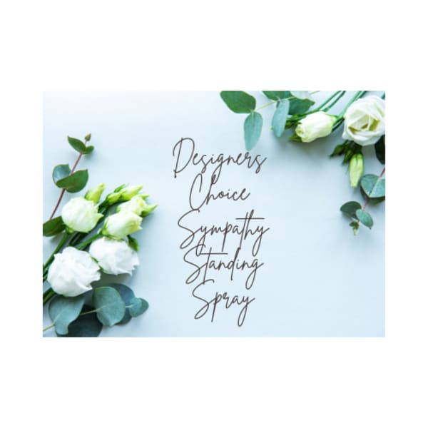 White roses and eucalyptus frame a sympathy spray sign