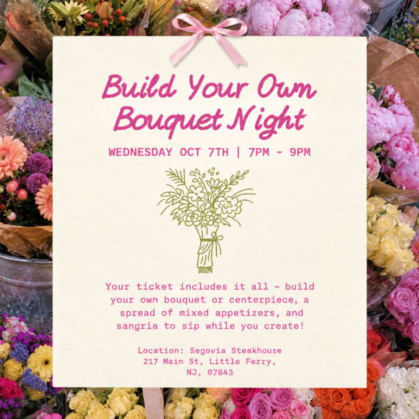 Flyer for a build-your-own bouquet night surrounded by flower bouquets