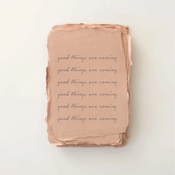Good Things Are Coming Card