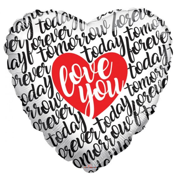 Heart-shaped foil balloon with "love you" text and repeating "today forever" pattern