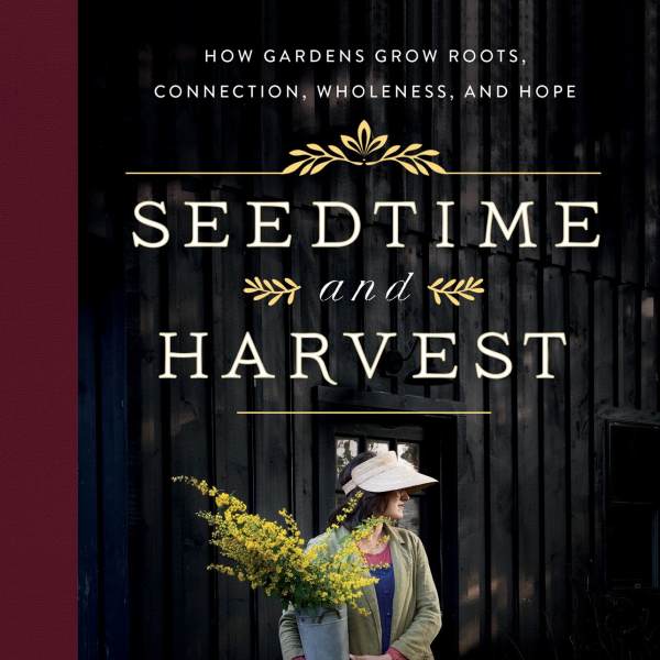 Seedtime and Harvest