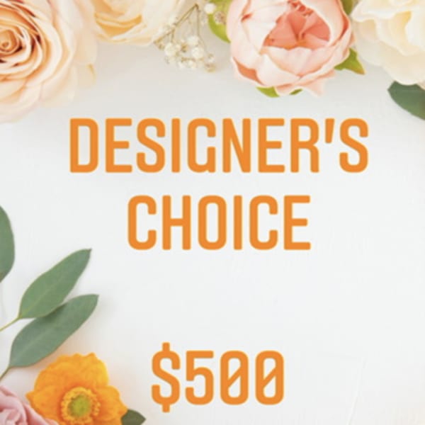 Designer's Choice $500