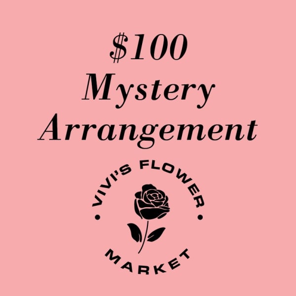 Pink graphic with text for a $100 mystery arrangement