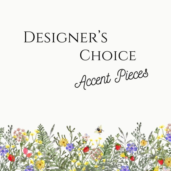 Designer's Choice Accent Pieces (Events)