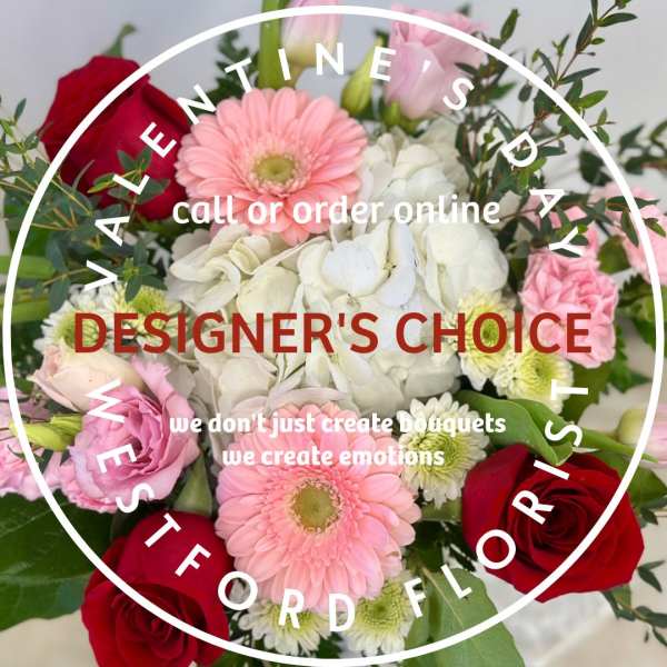 Designer's Choice Valentine's Arrangement by Westford Florist Art by Veny
