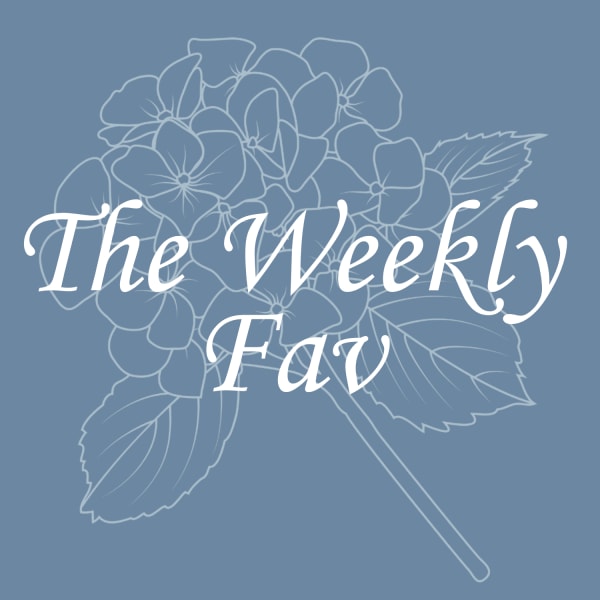 Blue graphic with outlined hydrangea flowers and the words "The Weekly Fav"