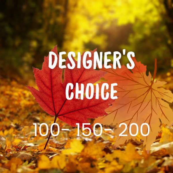 Autumn leaves with overlaid text reading Designer's Choice and 100-150-200