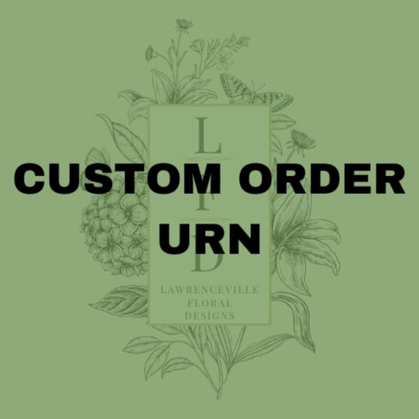 Custom order urn graphic on a green floral background