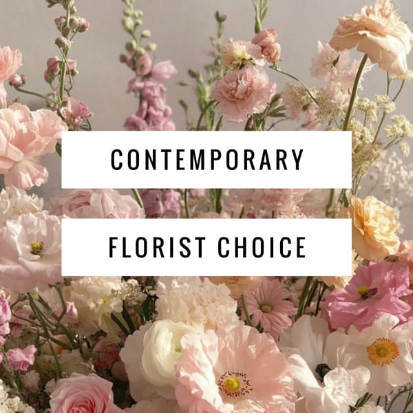 Pastel pink and white flowers with the words "Contemporary Florist Choice"