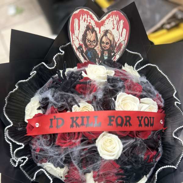 I'D KILL FOR YOU BOUQUET