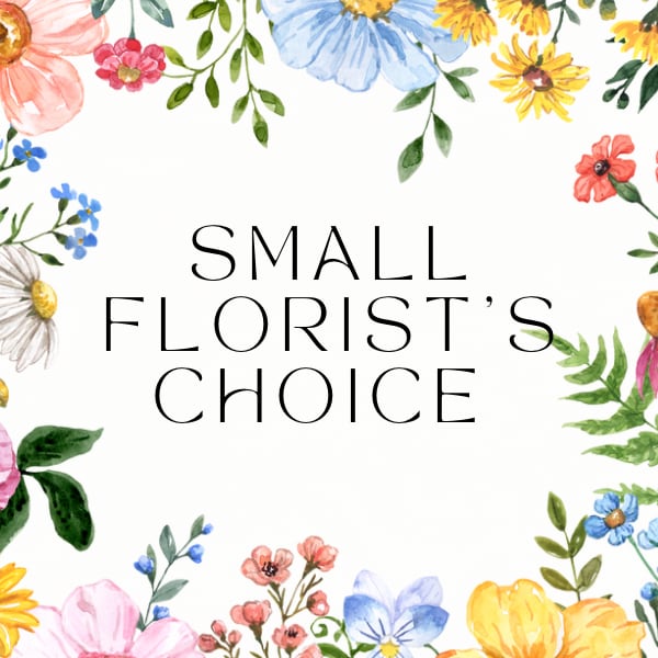 Floral border with the words "SMALL FLORIST'S CHOICE" in the center