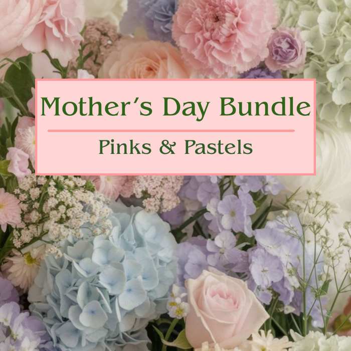 Mother's Day Bundle - Pinks & Pastels