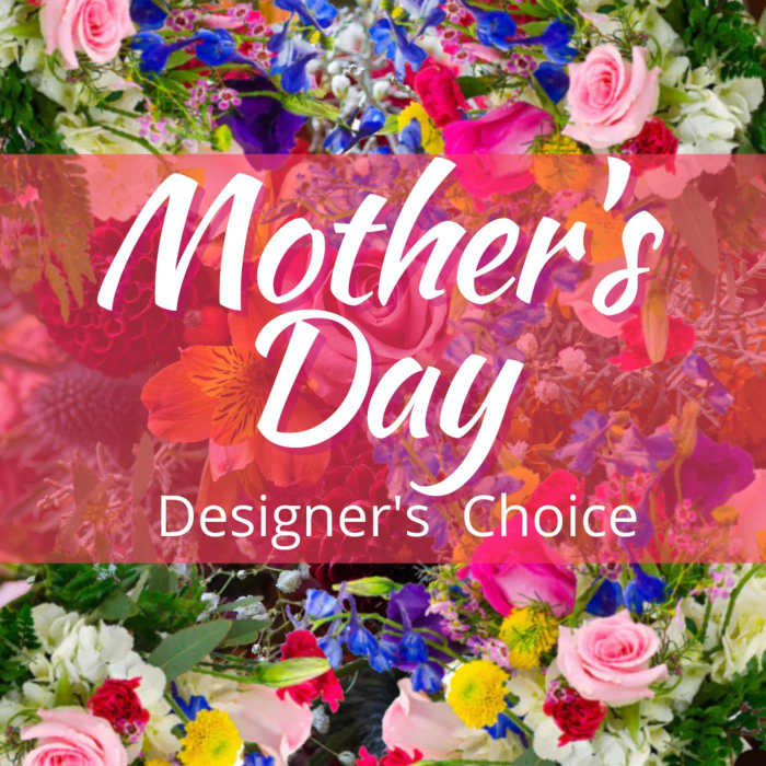 Mother's Day Designer's Choice floral graphic with colorful mixed flowers