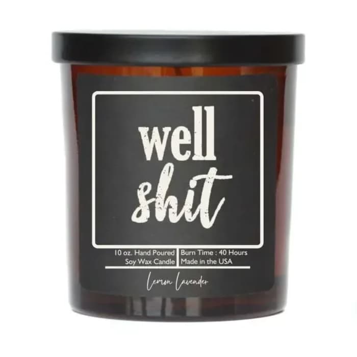 Well Shit Candle