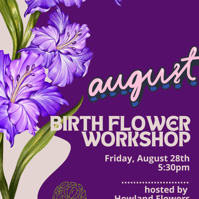 August Birth Flower Workshop